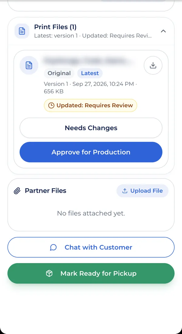 Print shop order screen with the customer's print file, Needs Changes, Approve for Production, Chat with Customer and Mark Ready for Pickup.